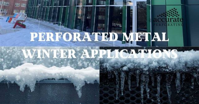 Perforated Metal Winter Applications